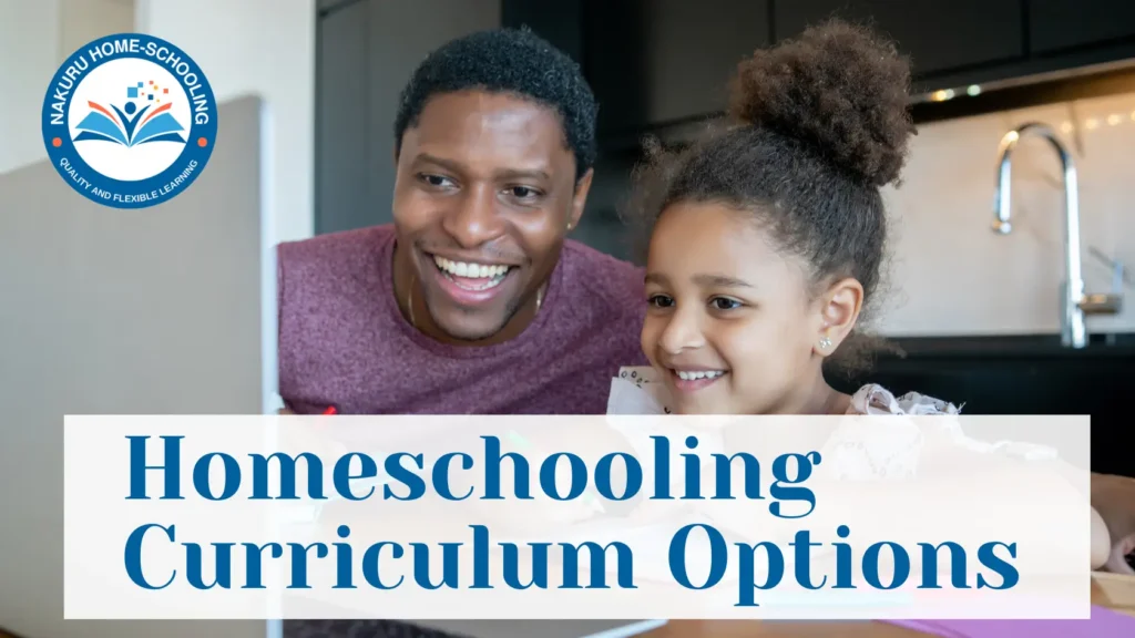 homeschooling curriculum options in Kenya